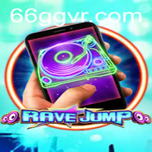 Descubra o Novo Jogo Revolucionário: RaveJumpmobile e Sua Conexão com 66GG.com