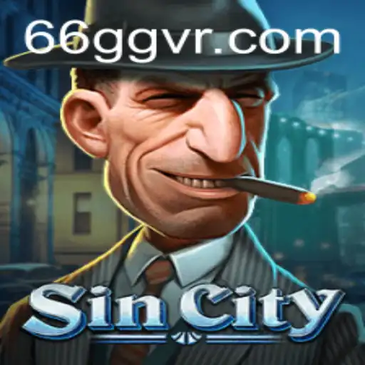 Descubra o Empolgante Mundo de SinCity e as Emoções de 66GG.com
